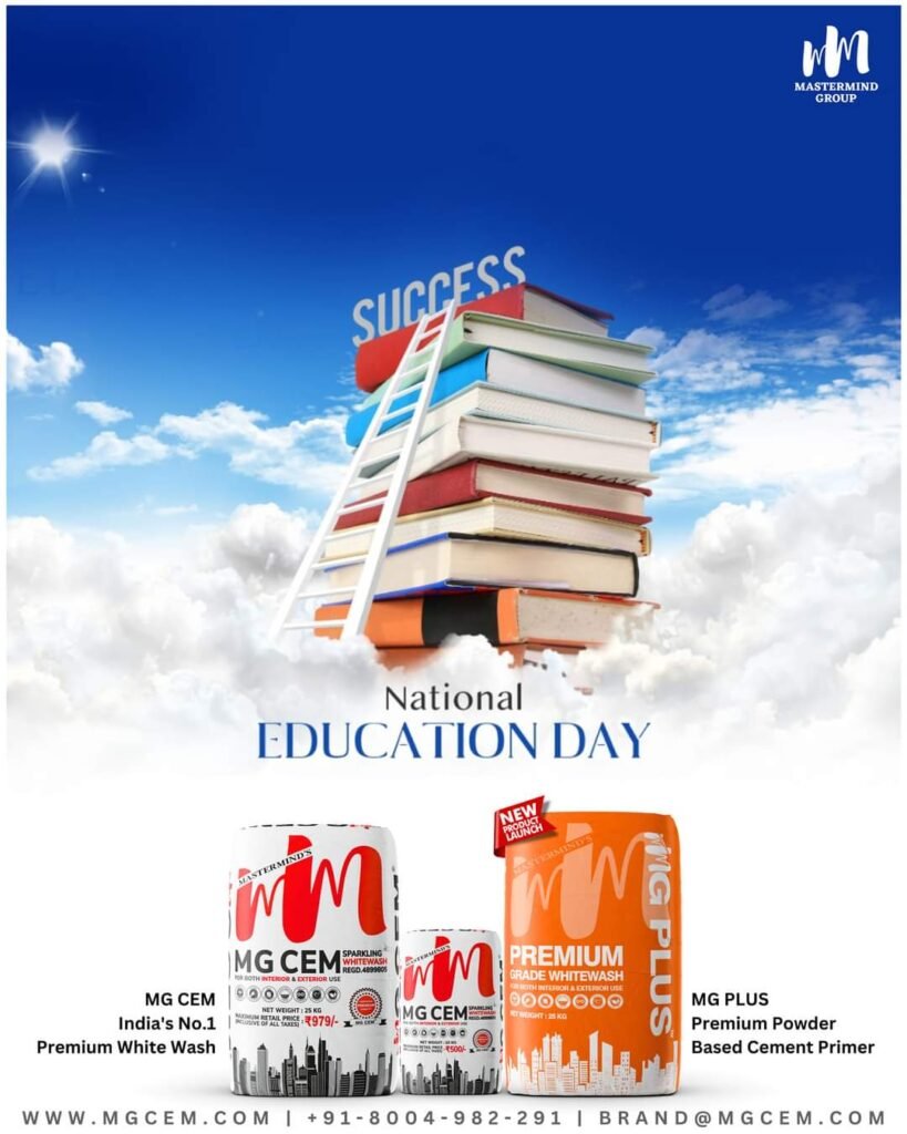 Seeds of Knowledge, Blossoms of Success: Celebrating National Education Day with MG CEM & MG PLUS📚✒️✨️