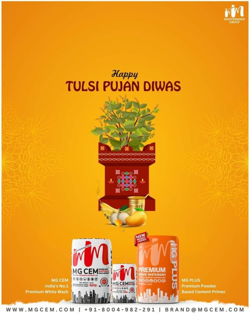Celebrate Tulsi Pujan Diwas with MG CEM and MG PLUS and Embrace the Divine Aura with the Best White Cement Wash and Primer 🙏✨️